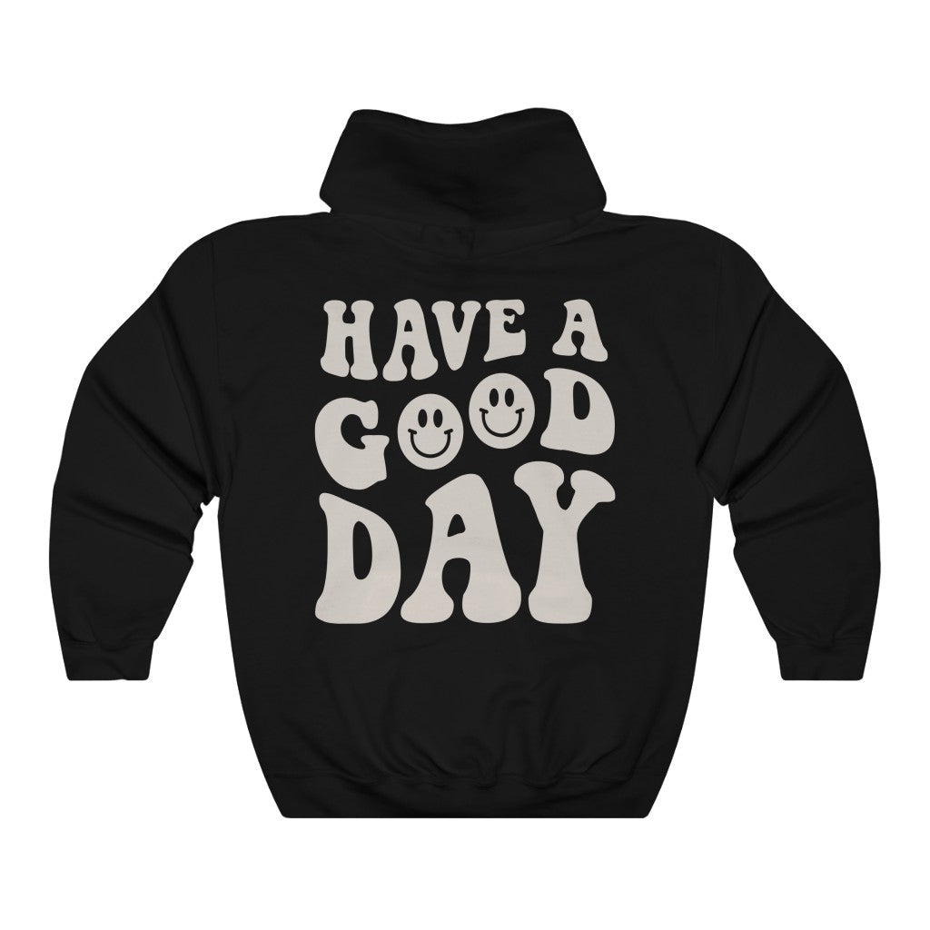 Have A Good Day (Hoodie) CREAM